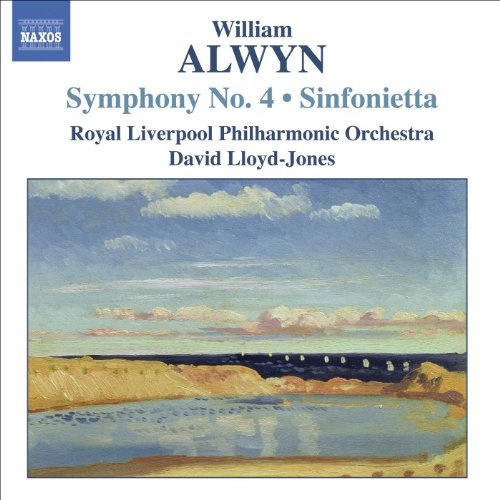 Alwyn: Symphony No. 4 / Sinfonietta for String Orchestra