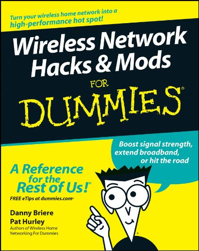 Wireless Network Hacks and Mods For Dummies (English Edition)