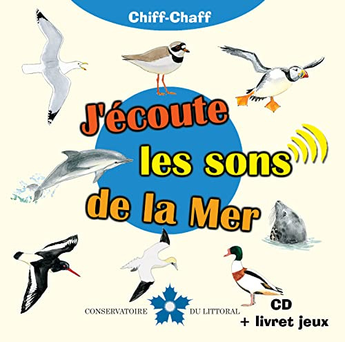 J'écoute les sons de la Mer
