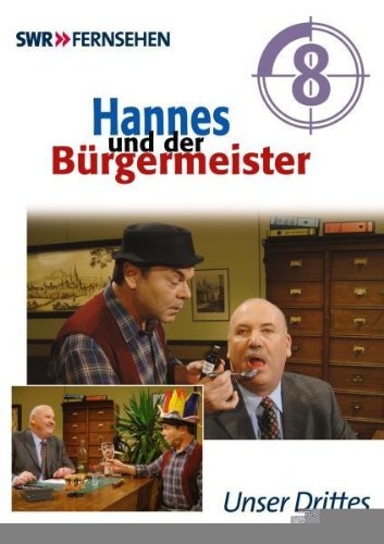 Hannes und der Bürgermeister - Teil 8