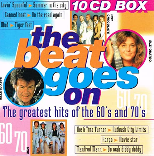 The Beat Goes On (The Greatest Hits Of The 60's And 70's)