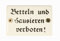 BBV Emaille Schild Betteln und Hausieren verboten! 6x4 cm Emailleschild wetterfest und lichtecht