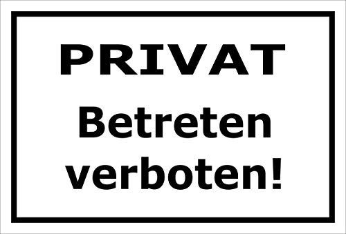 Melis-Folienwerkstatt Schild - Privat - Betreten verboten - 30x20cm | Bohrlöcher | 3mm Hartschaum – S00080-074-A 20 VAR