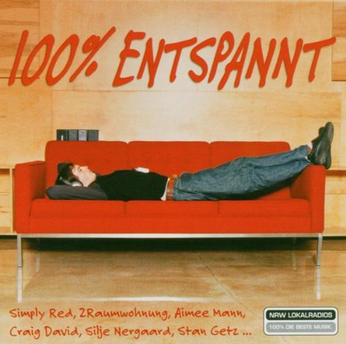 100 Prozent Entspannt