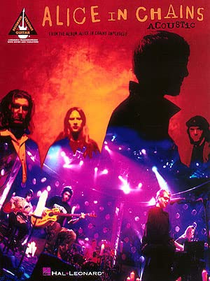 Alice In Chains: Acoustic Guitar Recorded Versions. Für Gitarrentabulatur(mit Akkordsymbolen)