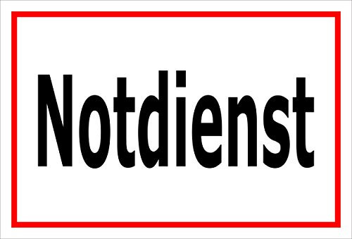 Melis Folienwerkstatt Schild – Notdienst – 15x10cm, 30x20cm und 45x30cm – Bohrlöcher Aufkleber Hartschaum Aluverbund -S00285B