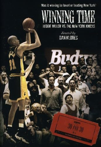 ESPN Films 30 for 30: Winning Time: Reggie Miller Vs. The New York Knicks