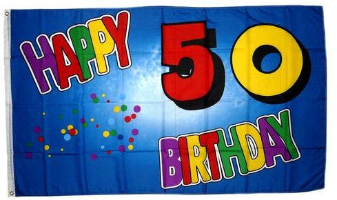 Fahne/Flagge 50. Geburtstag Happy Birthday NEU 90 x 150 cm