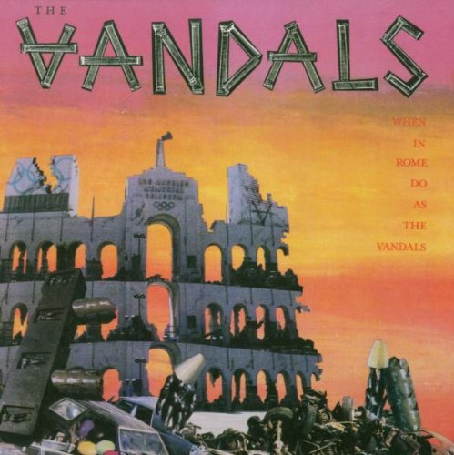 When In Rome Do As The Vandals