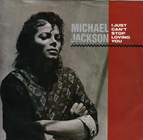 I Just Can't Stop Loving You / Baby Be Mine