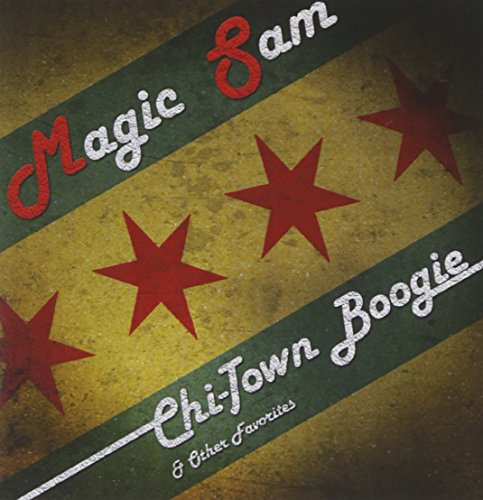 Chi-Town Boogie & Other Favorites