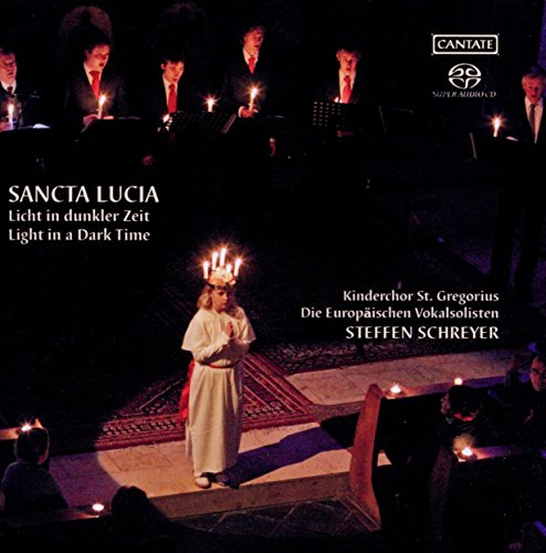 Sancta Lucia - Licht in Dunkler Zeit