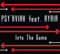 Psy'aviah Feat. Ayria - Into The Game