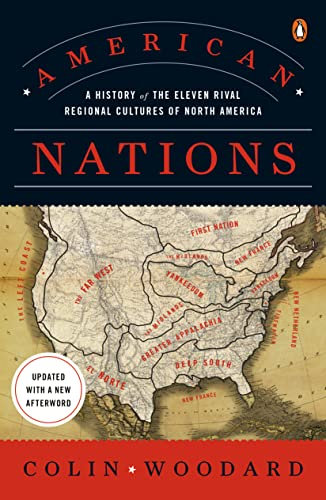 American Nations: A History of the Eleven Rival Regional Cultures of North America (English Edition)