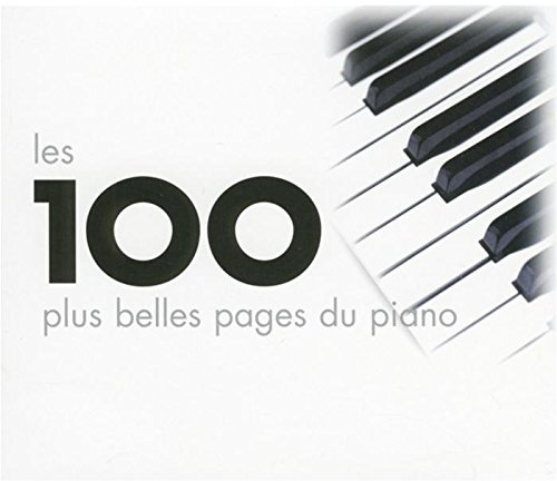 100 Plus Belles Pages du Piano