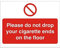 Seco Please Do Not Drop Your Cigarette Ends On The Floor Sign, 300mm x 200mm - 1mm Semi Rigid Plastic