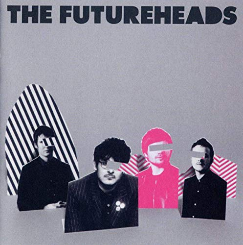 Futureheads, The [+ Bonus Tracks]
