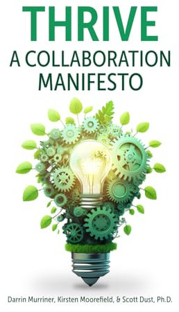Thrive: A Collaboration Manifesto