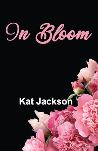 In Bloom (English Edition)