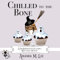 Chilled to the Bone: A Two Broomsticks Gas & Grill Witch Cozy Mystery, Book 9