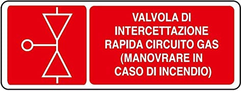 CARTELLO SEGNALETICO UNI - valvola intercettazione gas - Con Adesivo in Vinile e Pannello in Forex (Adesivo)