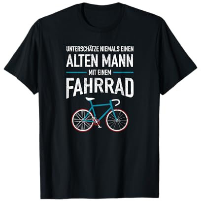 Unterschätze Niemals Einen Alten Mann Mit Einem Fahrrad T-Shirt