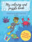 My coloring and puzzle book: Adventure with Dan the diver