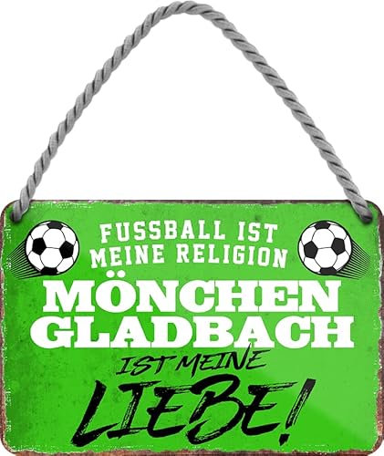 schilderkreis24 – Blechschild Lustiger Spruch Deko Artikel Sport Verein Geschenkidee Männer Club Fußball Fan 18x12 cm (Fussball Religion Mönchen Gladbach)