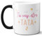 DECOHO Mug Magique tu vas être tata - 33 cl, céramique - Imprimé en France