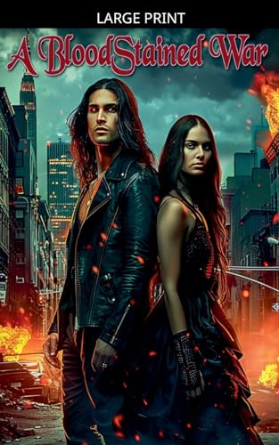 A BloodStained War (Bloodstained Shadows, Band 2)