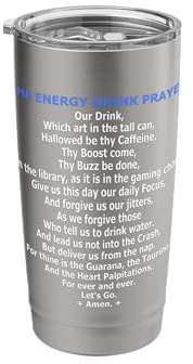 The Energy Drink Prayer - Funny Gamer & Student Parody Stainless Steel Insulated Tumbler