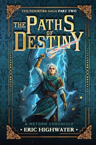 The Paths of Destiny (Thunder Dance, Band 2)