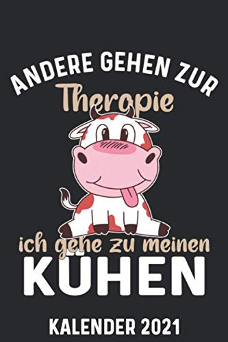 Kalender 2021 A5 Kuh Therapie: 1 Woche 2 Seiten – Terminplaner 2021