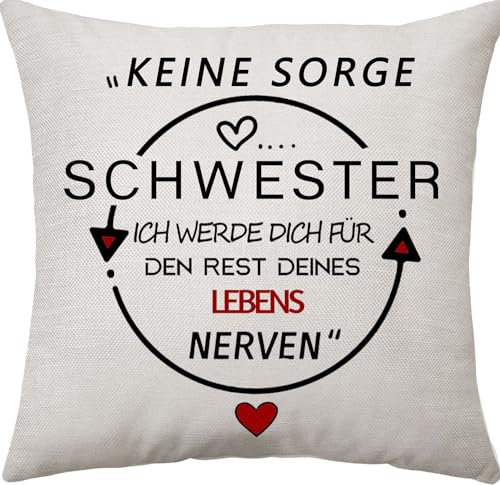 VAVSU Keine Sorge Schwester Ich werde Dich für den Rest deines Lebens Nerven Lustige Kissenbezug Geschenk für Schwester Geburtstag Geschenk Familie Geschenk Weihnachten Geschenk(Schwester), VD001-021