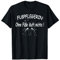 Spruch Fußpflege, ohne Füße läuft nichts , Fußpflegerin, T-Shirt