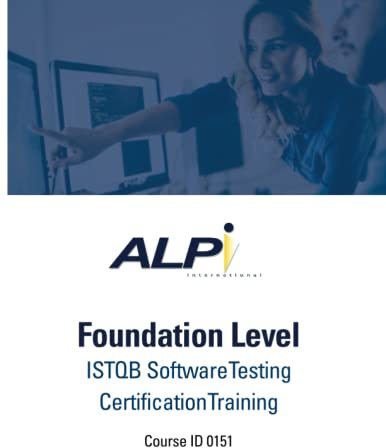 ALPI Foundation Level ISTQB Software Testing Certification Training