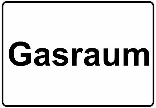 Schild Hinweisschild Hinweis Gasraum Gas Raum Vorsicht Achtung Keller Fabrik