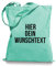 Ma2ca Stoffbeutel Jutebeutel mit Wunschtext/Selber gestalten mit dem Amazon T-Shirt Designer/Beutel Druck/Designertool Tragetasche/Bag/Jutebeutel WM1-mint