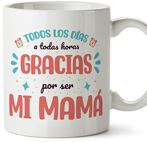 MUGFFINS Tazas para MADRE/MAMÁ - En Español - Gracias todos los días todas las horas - 11 oz / 330 ml - Regalo original y divertido