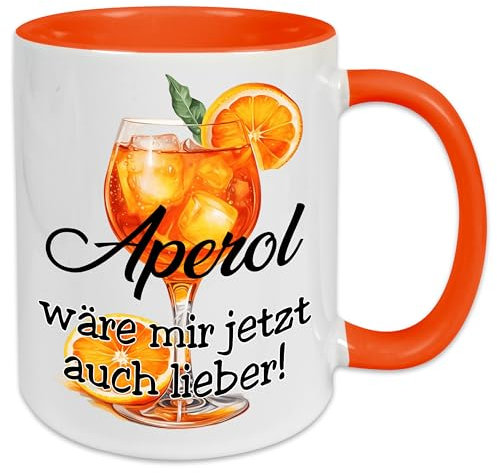 Tasse mit lustigem Spruch | Aperol wäre mir jetzt auch lieber | Keramiktasse für Kollegin oder Freundin zum Geburtstag Valentinstag | hochwertiger Druck optional mit Wunschtext auf der Rückseite