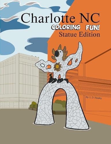 Charlotte NC Coloring Fun - Statue Edition