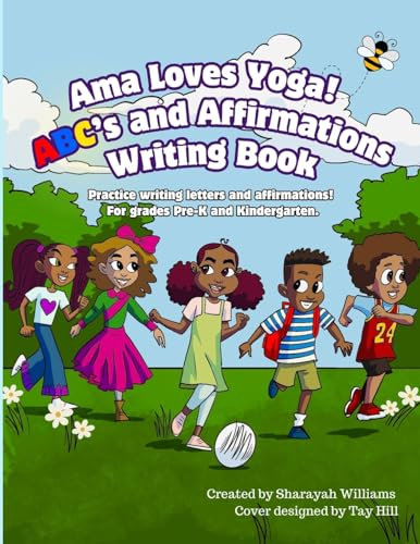 Ama Loves Yoga! ABC's and Affirmations Writing Book