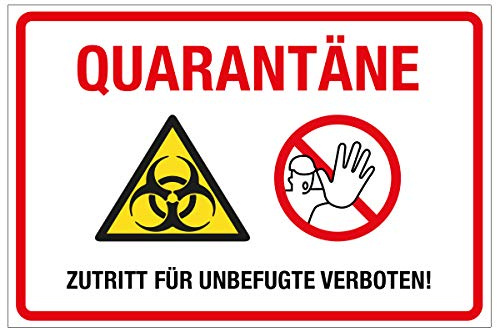 WANDKINGS Hinweisschild - Quarantäne, Zutritt für unbefugte verboten - stabile Aluminium Verbundplatte - Wähle eine Größe - 40x30 cm