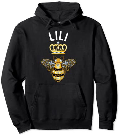 Lili Name Lili Geburtstagsgeschenke Königin Krone Biene Lili Pullover Hoodie