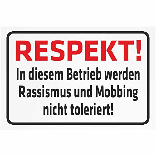 Indigos UG Aufkleber Respekt! In diesem Betrieb Werden Rassismus und Mobbing Nicht toleriert 300x200 mm Hotel, Firma, Schutz, Kita, Arzt, Praxis, Wohnung Sicherheit Warnung