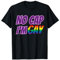 Trendiger LGBTQ Gay Pride No Cap Ich bin schwul T-Shirt