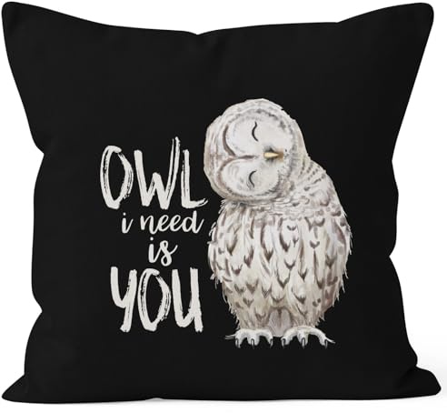 MoonWorks Kissenbezug mit Spruch Wortspiel Owl Eule All i Need is You Kissen-Hülle Deko-Kissen 40x40 Baumwolle Schwarz 40cm x 40cm