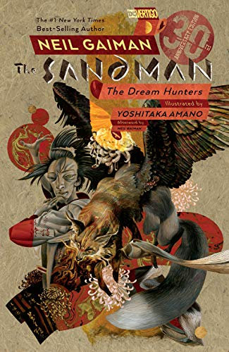 Sandman: Dream Hunters 30th Anniversary Edition (Prose Version) (The Sandman Presents) (English Edition)