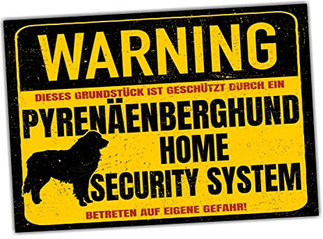 Schild Pyrenäenberghund Warning Security System Türschild Hundeschild Warnschild Hund Berger