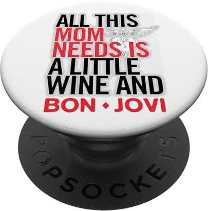 Bon Jovi Mom Needs Wine and Jovi PopSockets mit austauschbarem PopGrip